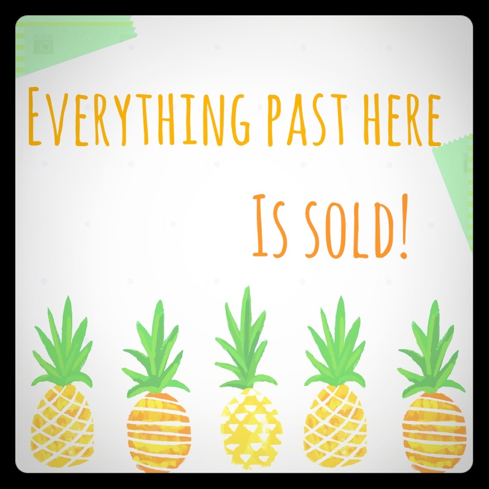Everything past here is SOLD